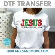 Jesus The Reason for the season DTF