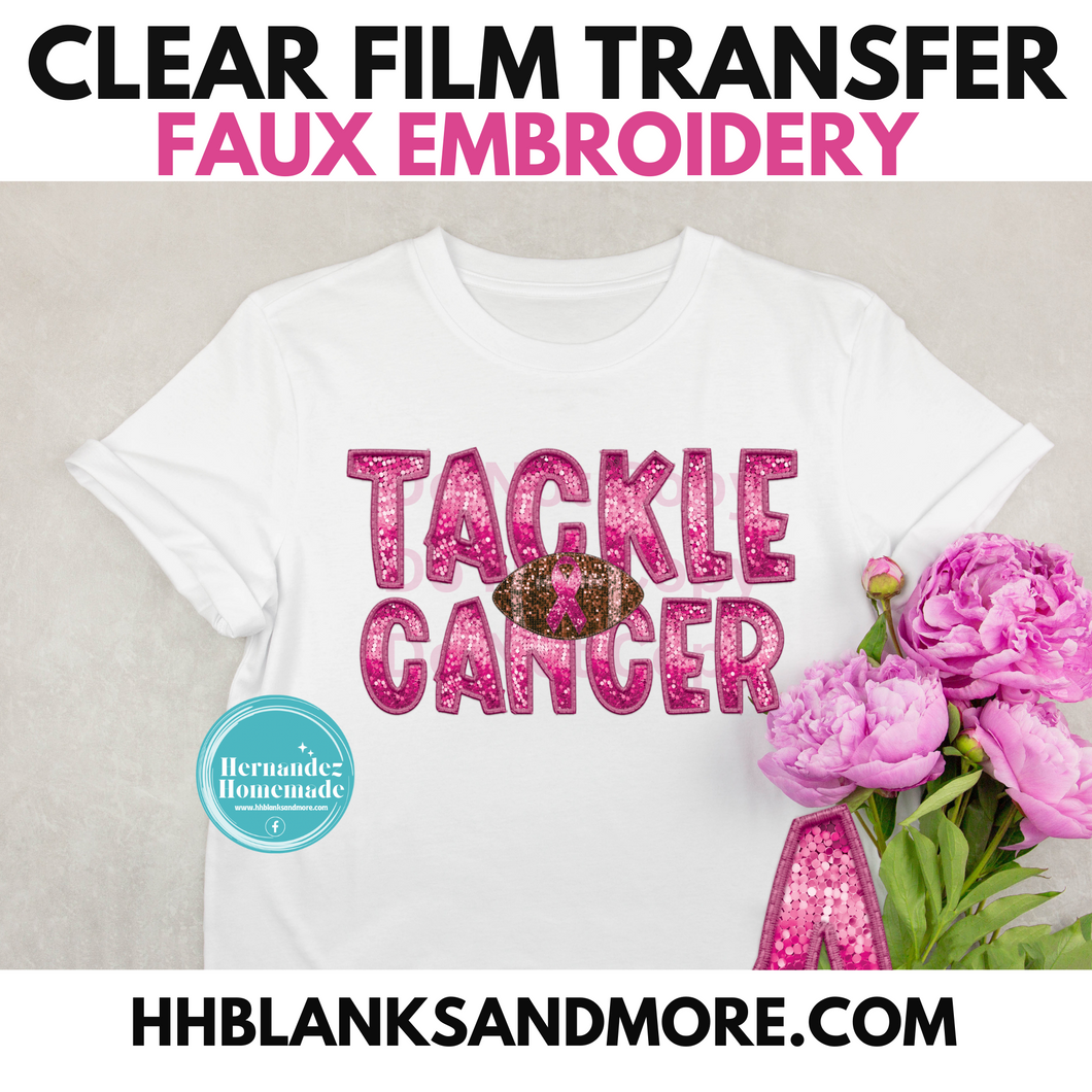 Tackle Cancer Clear Film Screen Print