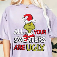 All Your Sweaters are ugly DTF