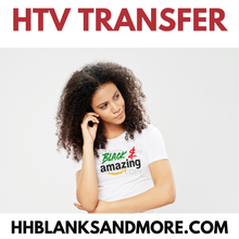 Load image into Gallery viewer, Proud and Amazing BH HTV Transfer
