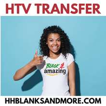 Load image into Gallery viewer, Proud and Amazing BH HTV Transfer
