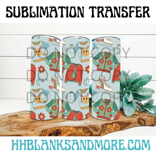 Sweater weather Sublimation Transfer