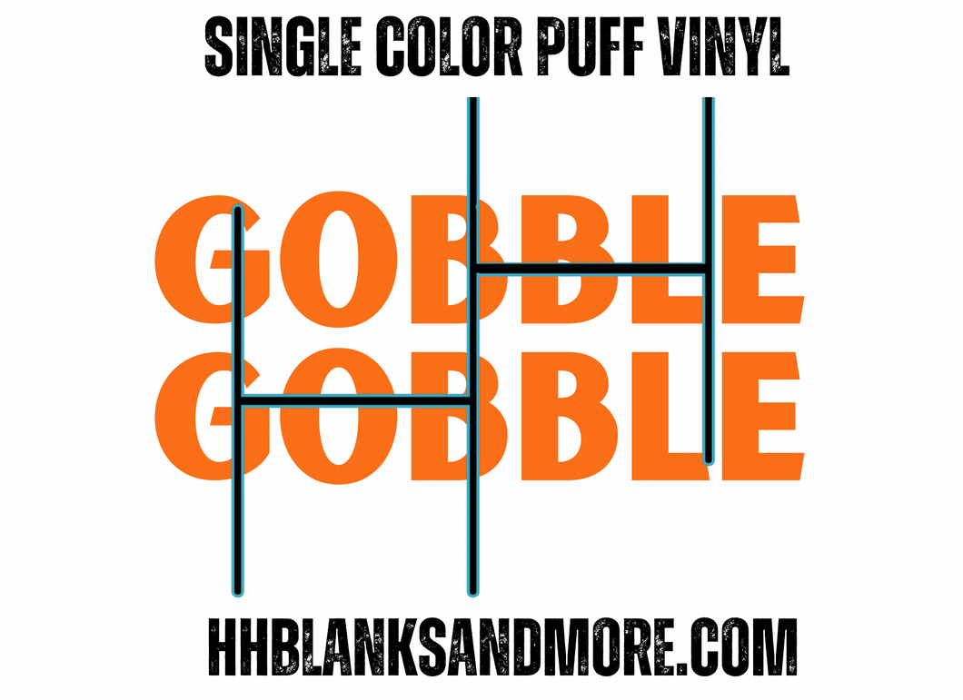 Gobble Gobble Single Color Puff HTV Transfer