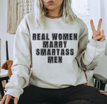 Load image into Gallery viewer, Real Men Marry Smartass Women  Clear Film Screen Print
